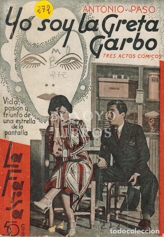 Livros em segunda m&atilde;o: PASO, Antonio. Yo soy la Greta Garbo (vida, pasi&oacute;n y triunfo de una estrella de la pantalla). Juguet
