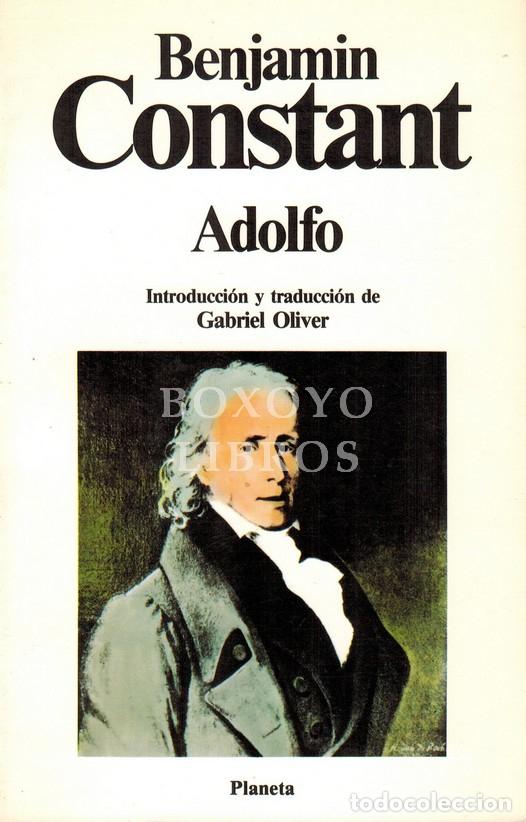 Livros em segunda m&atilde;o: CONSTANT, Benjamin. Adolfo. Relato encontrado entre los papeles de un desconocido. Introducci&oacute;n y tr