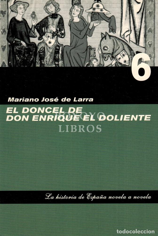 Livros em segunda m&atilde;o: LARRA, Mariano Jos&eacute;. El Doncel de Don Enrique el Doliente