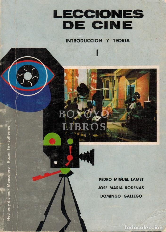 Livres: LAMET, Pedro Miguel/ R&Oacute;DENAS, Jos&eacute; Mar&iacute;a/ GALLEGO, Domingo. Lecciones de cine. Introducci&oacute;n y teor&iacute;a