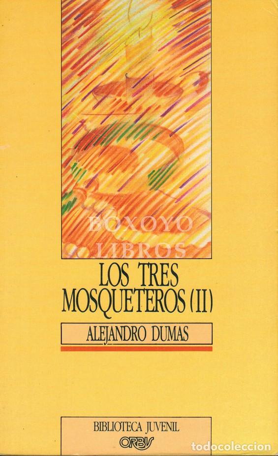 Libros: DUMAS, Alejandro. Los tres mosqueteros I y II - Foto 2