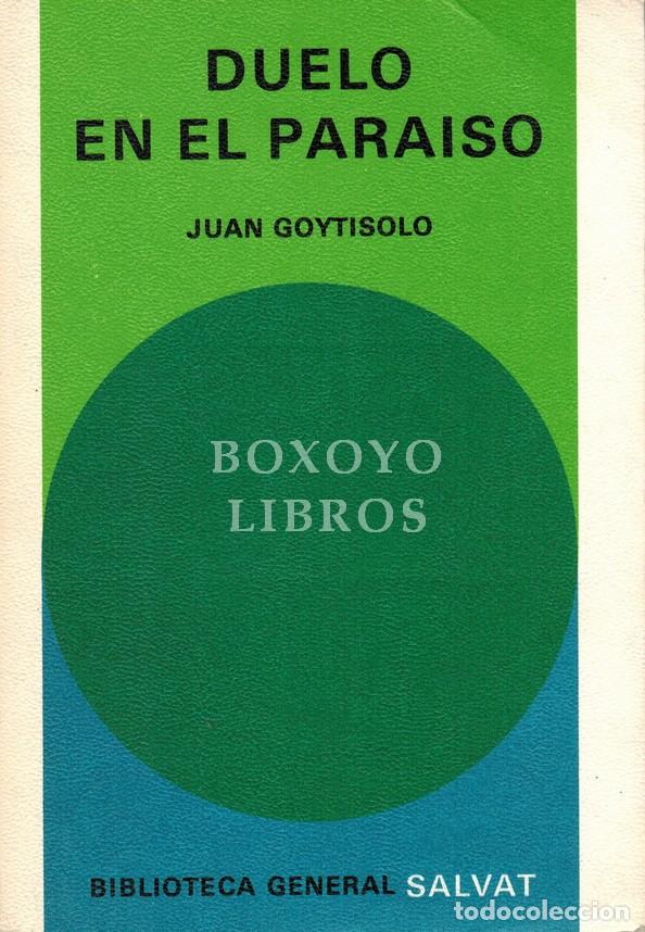 Livres: GOYTISOLO, Juan. Duelo en el paraiso