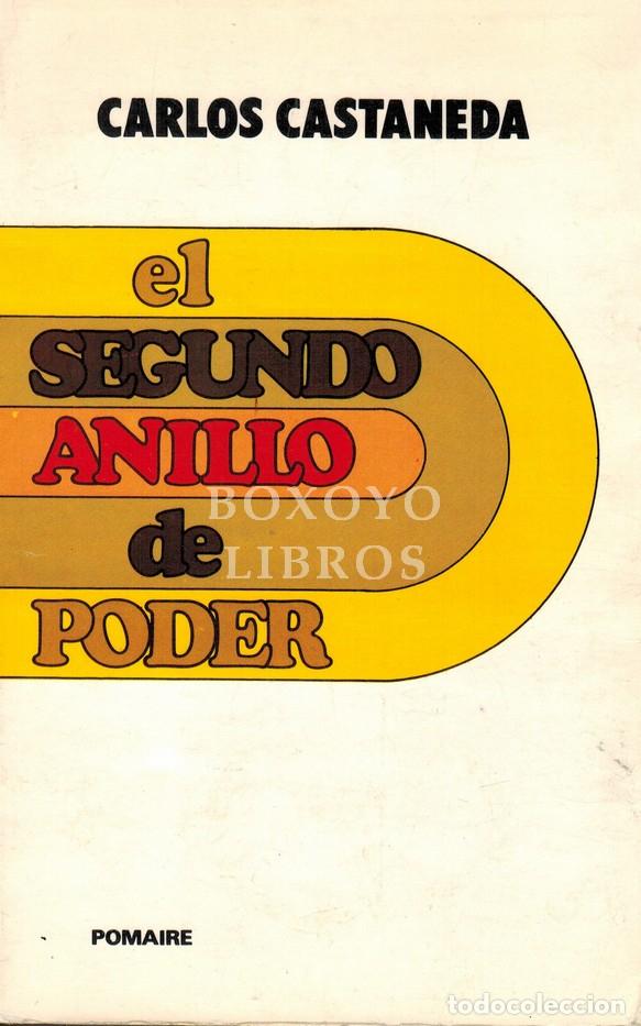 Livres: CASTANEDA, Carlos. El segundo anillo de poder