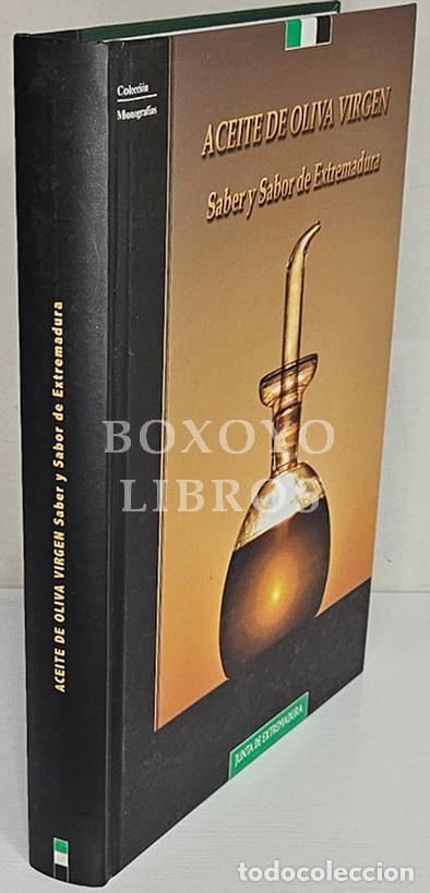 Livros em segunda m&atilde;o: MART&Iacute;N VERTEDOR, Daniel/ L&Oacute;PEZ CABALLERO, Jos&eacute; Manuel (eds/coord). Aceite de oliva virgen. Sabe y sa