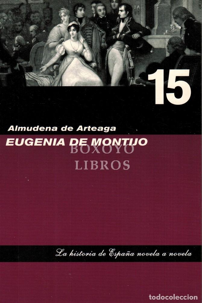 Livros em segunda m&atilde;o: ARTEAGA, Almudena de. Eugenio de Montijo