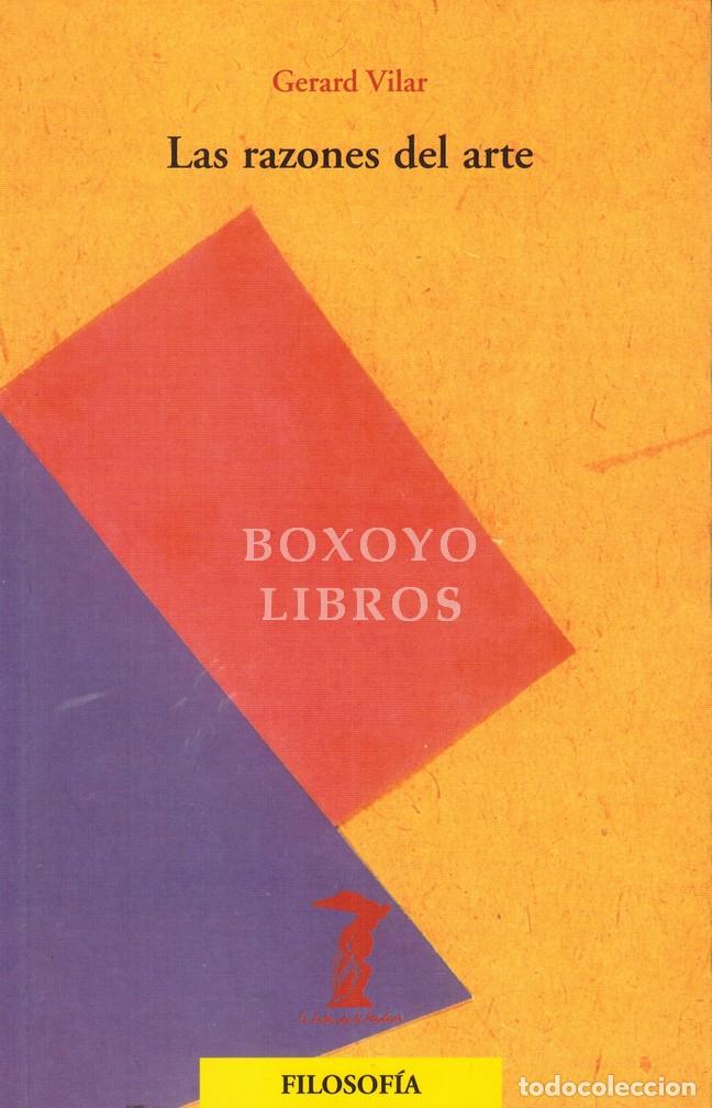 Livros em segunda m&atilde;o: VILAR, Gerard. Las razones del arte