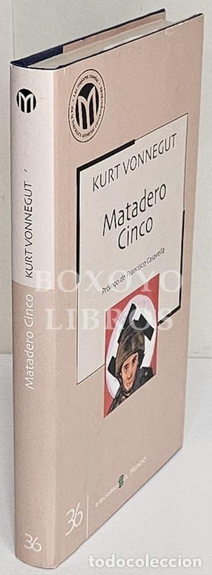 Libri di seconda mano: VONNEGUT, Kurt. Matadero cinco o la cruzada de los ni&ntilde;os. Pr&oacute;logo de Francisco Casavella