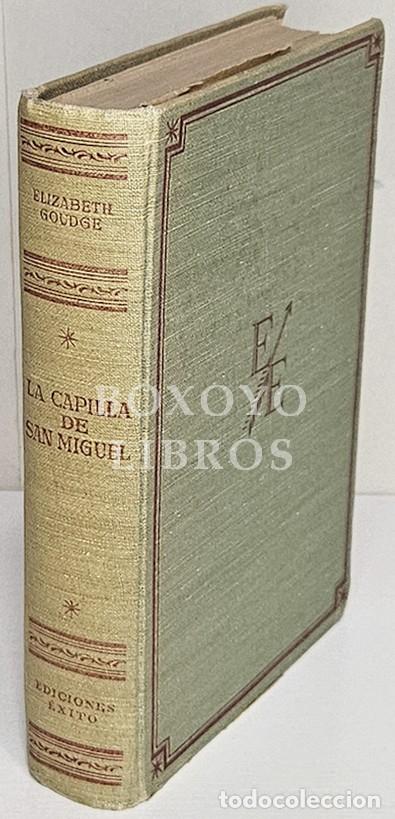 B&uuml;cher: GOUDGE, Elizabeth. La capilla de San Miguel