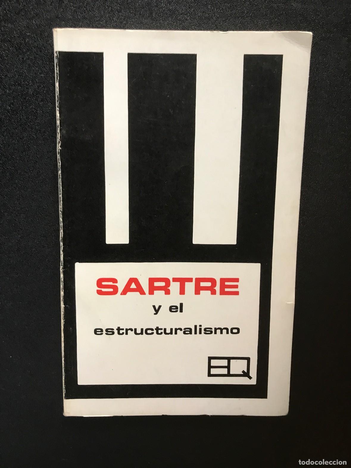 books: Jean Paul Sarte, Nicos Poulantzas, L&eacute;vi-Strauss et al. - Sartre y el estructuralismo