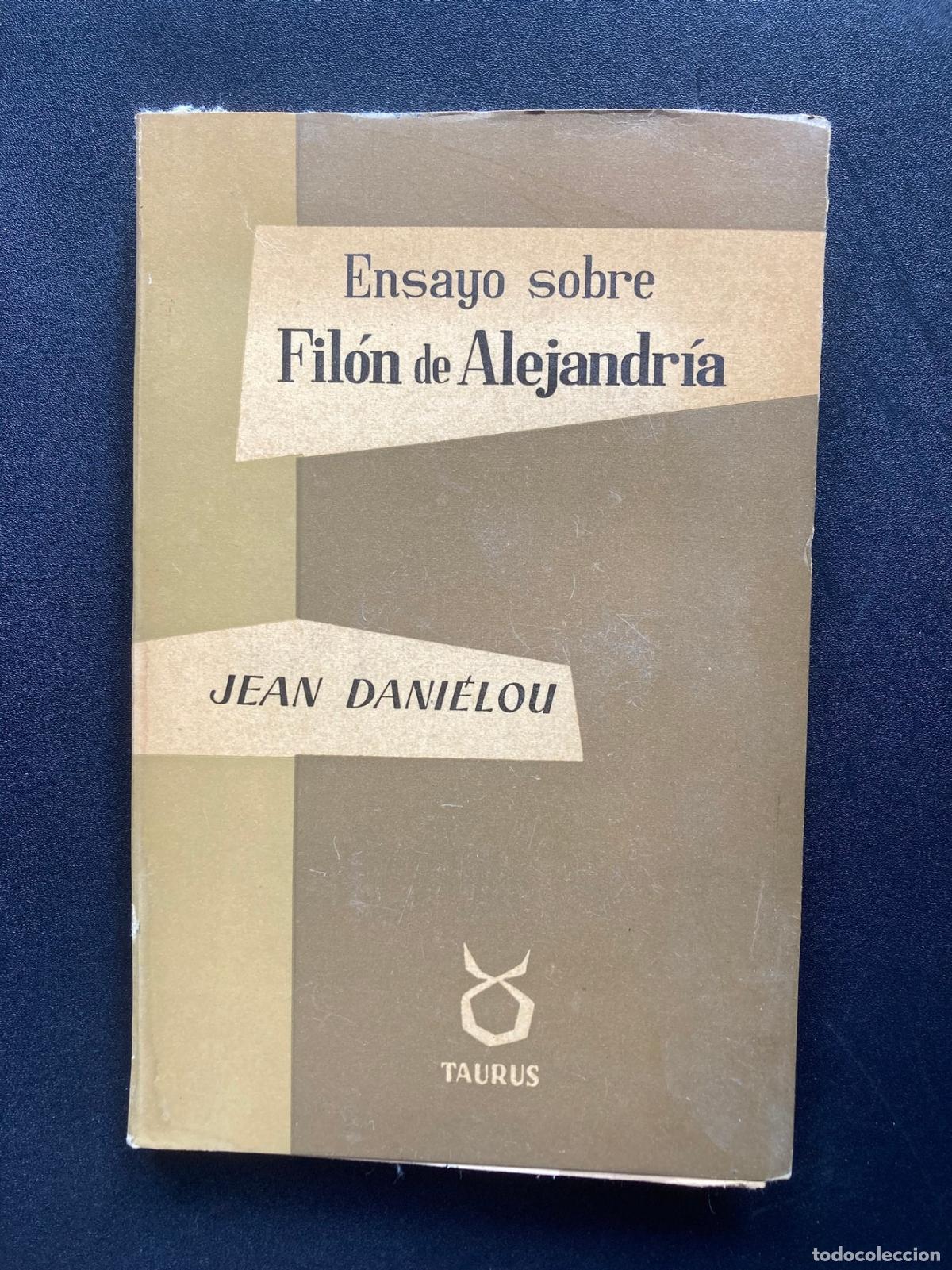 B&uuml;cher: Jean Dani&eacute;lou - Ensayo sobre Fil&oacute;n de Alejandr&iacute;a