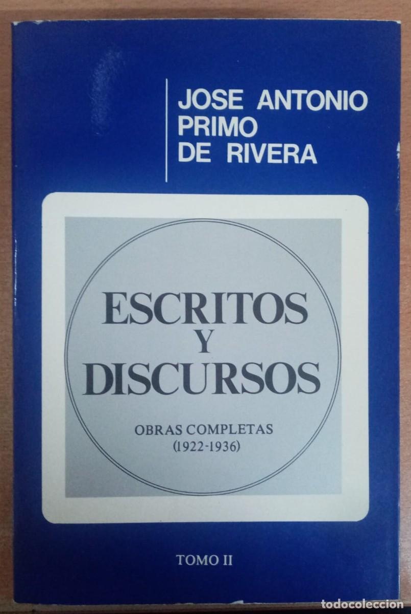 B&uuml;cher: Escritos y discursos TOMO II - Primo de Rivera, Jos&eacute; Antonio