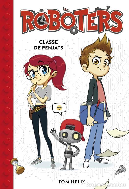 Libros: Rob&ograve;ters 1 - Classe de penjats (Joves lectors)