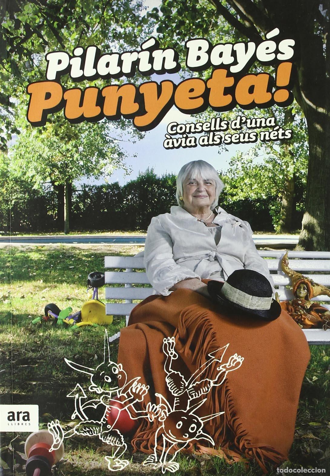 Libros: Punyeta! Consells D'Una &Agrave;via Als Seus N&eacute;ts (CATALAN)