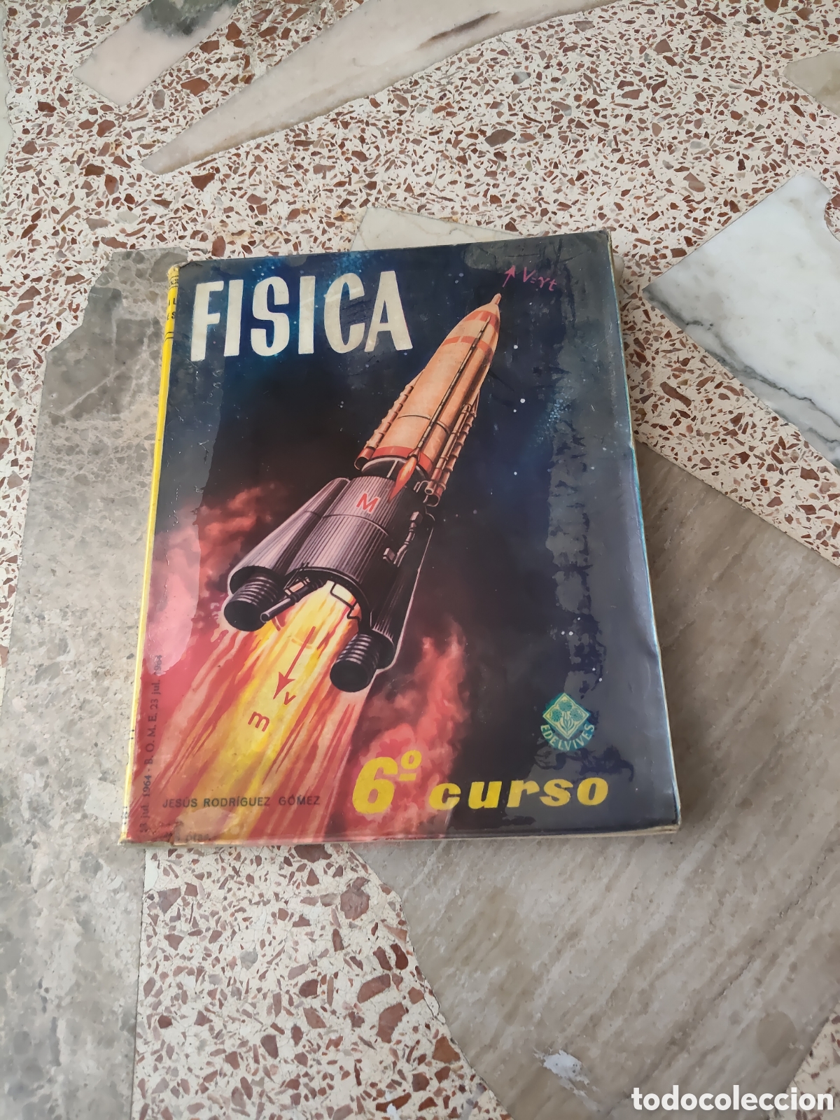 Libros: F&iacute;sica 6 curso Jes&uacute;s Rodr&iacute;guez G&oacute;mez 1964