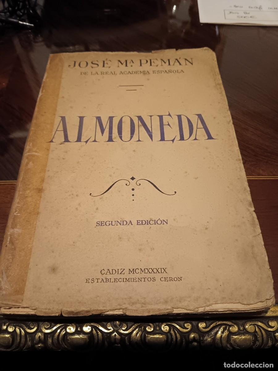 Livres: Jos&eacute; Mar&iacute;a Pem&aacute;n.Detalles de Edici&oacute;n: Fue publicada en C&aacute;diz en el a&ntilde;o 1939.Editor: La publicaci&oacute;n f