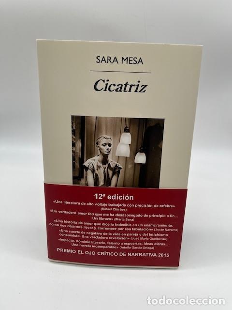 Libros: MESA, Sara. - Cicatriz.