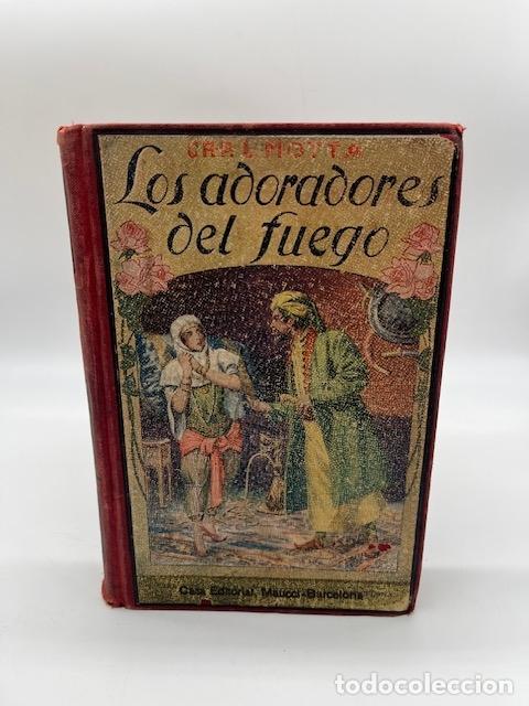 Libros: MOTTA, Luigi. - Los adoradores del fuego.
