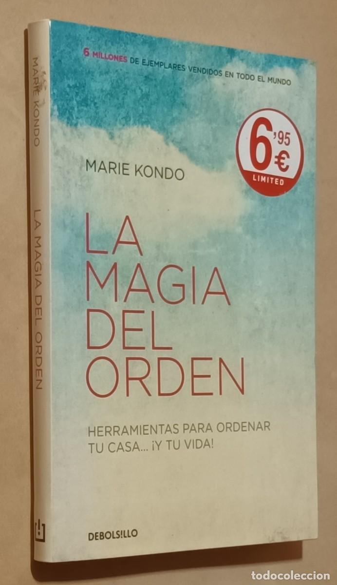 Libros: LA MAGIA DEL &Oacute;RDEN - MARIE KONDO - RANDOM HOUSE - 2017