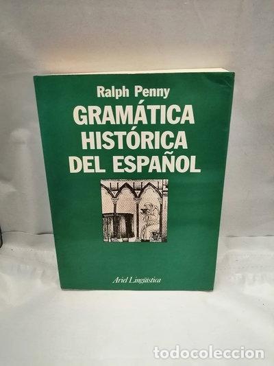Livres: Gram&aacute;tica hist&oacute;rica del espa&ntilde;ol- 9788434482128