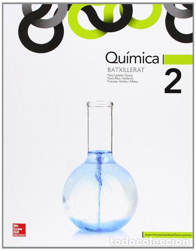 Livres: Qu&iacute;mica, 2 Batxillerat- 9788448184636
