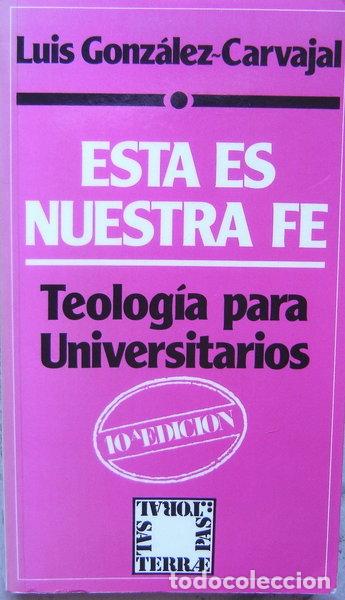 Libri di seconda mano: Esta es nuestra fe- 9788429308334