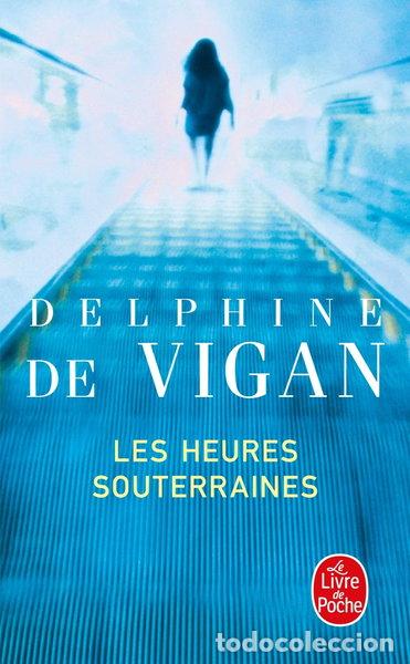 Libros: Les Heures souterraines- 9782253134213