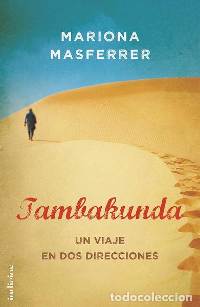 Livres: Tambakunda: Un viaje en dos direcciones- 9788415732082
