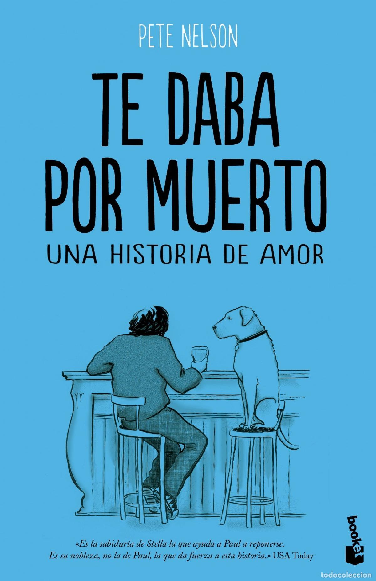 Libros: Te daba por muerto (Gran Formato)