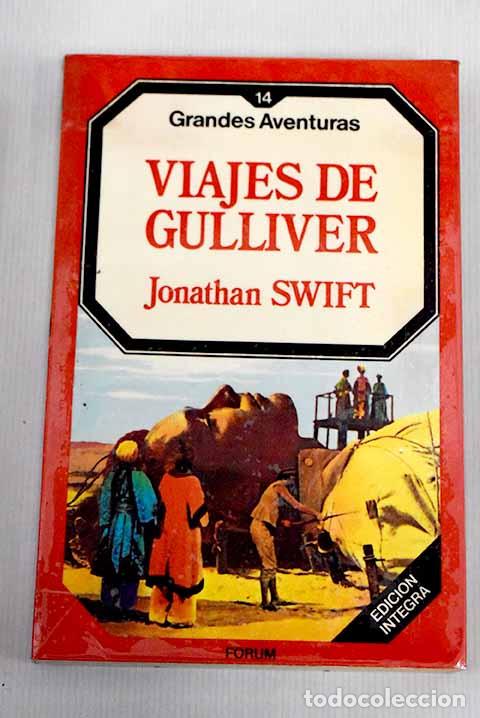 Libros: Los viajes de Gulliver.- Swift, Jonathan