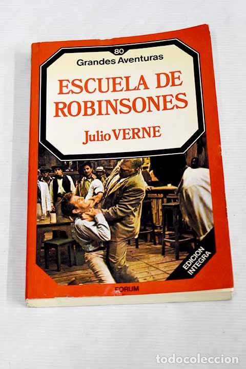 Libros: Escuela de Robinsones.- Verne, Julio - Foto 1