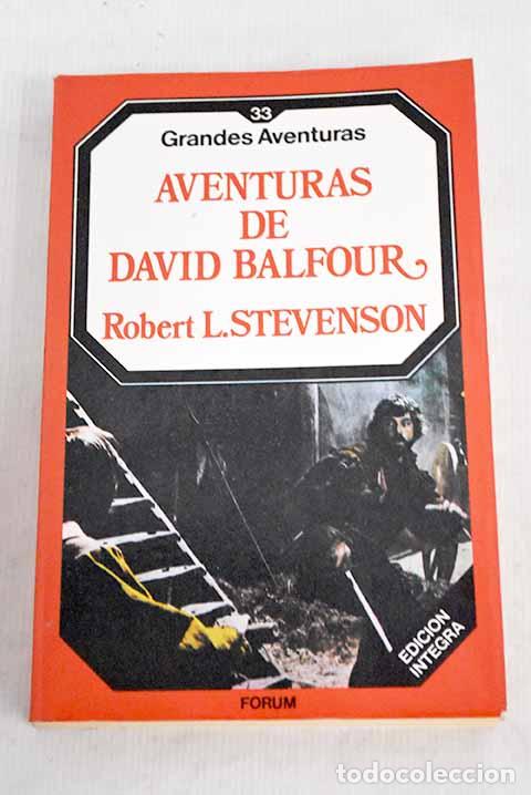 Libros: Aventuras de David Balfour.- Stevenson, Robert Louis