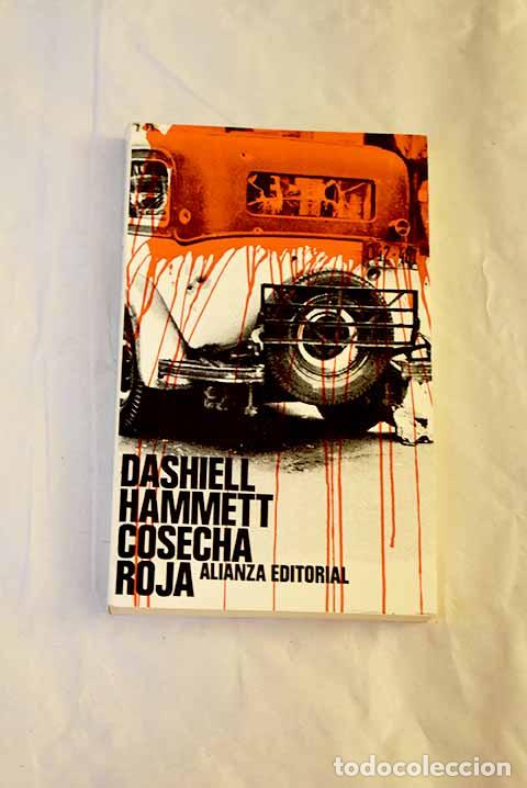 Libros: Cosecha roja: Hammett, Dashiell.- Hammett, Dashiell