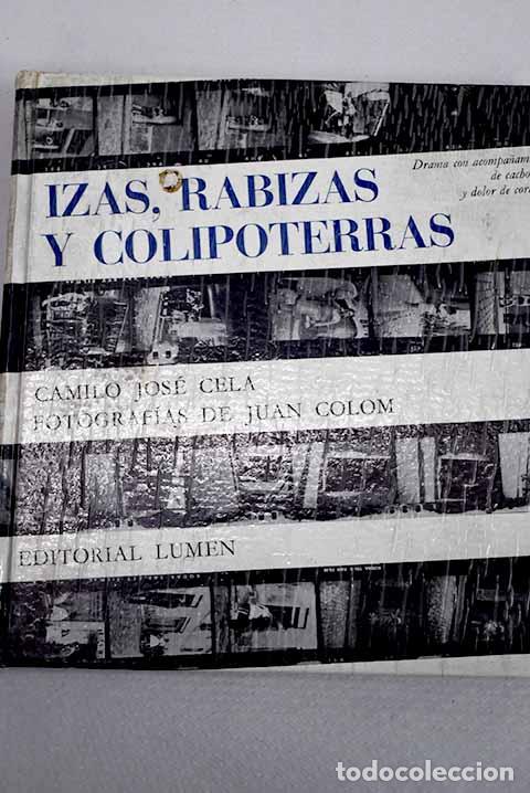 Libros: Izas, rabizas y colipoterras.- Cela, Camilo Jos&eacute;