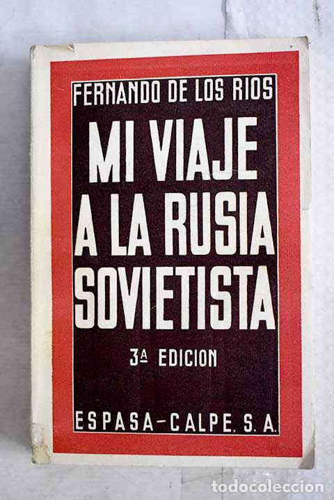 B&uuml;cher: Mi viaje a la Rusia sovietista.- R&iacute;os, Fernando de los