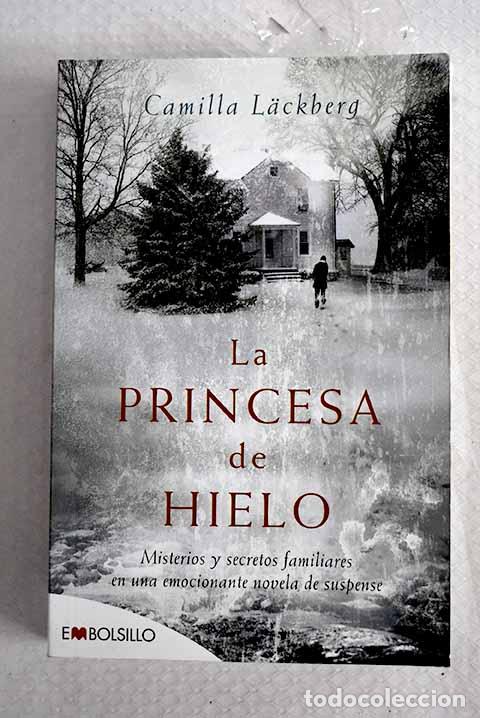 Livros em segunda m&atilde;o: La princesa de hielo: misterios y secretos familiares en una emocionante novela de suspense