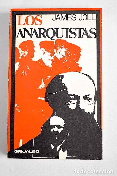 Livros em segunda m&atilde;o: Los anarquistas: Joll, James.- Joll, James