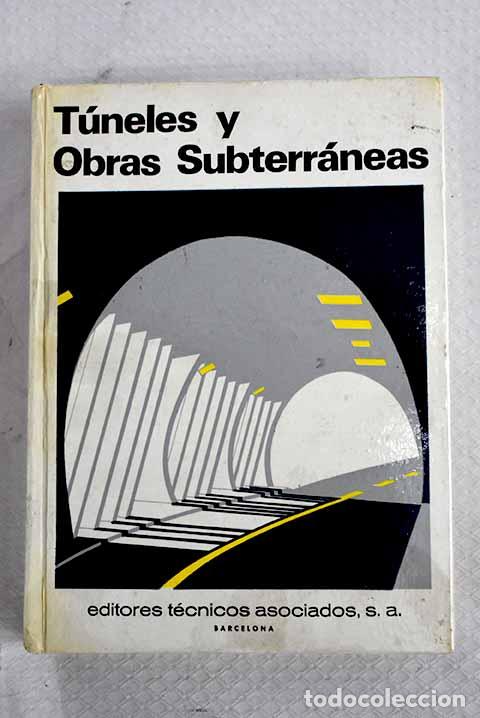 Livros em segunda m&atilde;o: T&uacute;neles y obras subterraneas