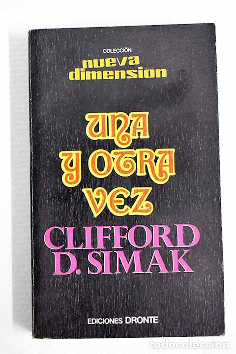 Livros em segunda m&atilde;o: Una y otra vez: Simak, Clifford D..- Simak, Clifford D.