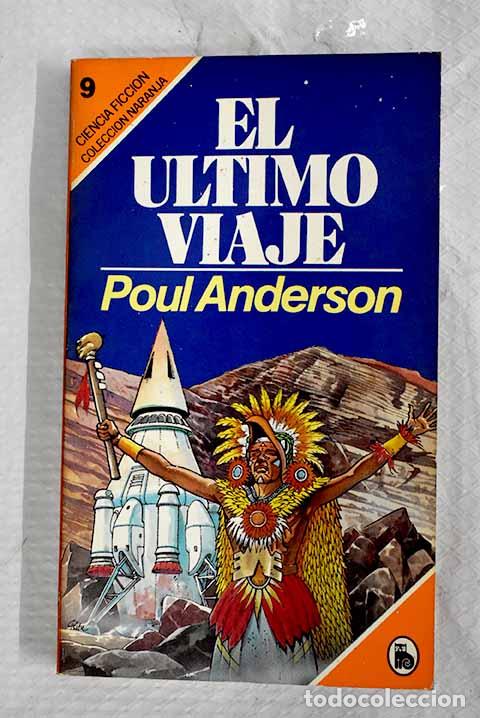 Livros em segunda m&atilde;o: El &uacute;ltimo viaje: Anderson, Poul.- Anderson, Poul