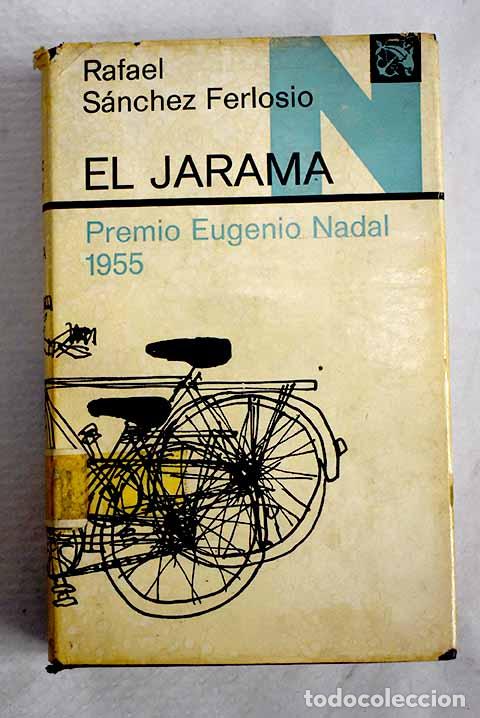 Libros: El Jarama: S&aacute;nchez Ferlosio, Rafael.- S&aacute;nchez Ferlosio, Rafael