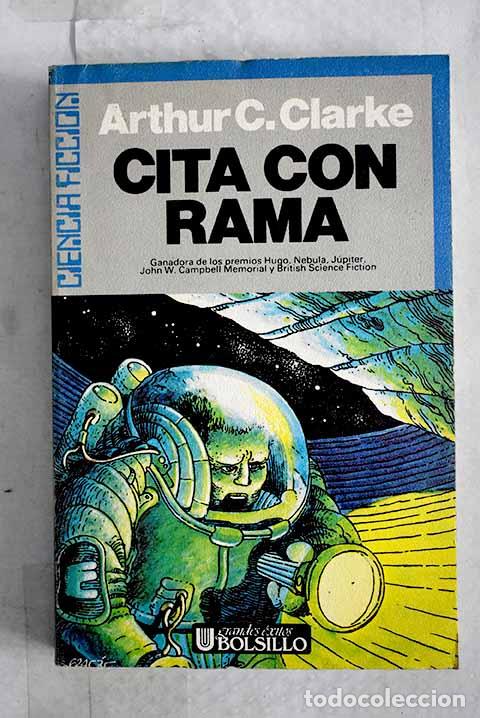 Livres: Cita con Rama: Clarke, Arthur Charles.- Clarke, Arthur Charles