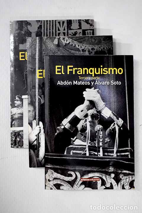 Livres: El Franquismo: Payne, Stanley G..- Payne, Stanley G.