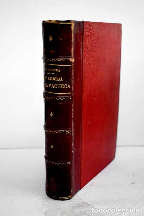 Libros: El Corral de la Pacheca: (apuntes para la historia del teatro espa&ntilde;ol).- Sep&uacute;lveda, Ricardo
