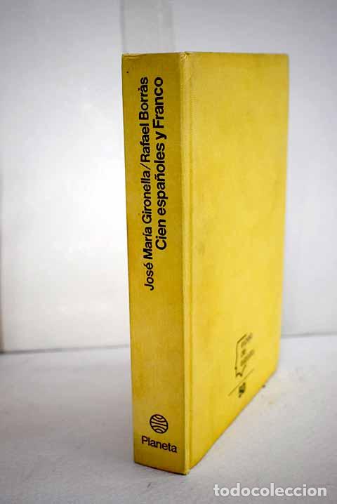 Libros: 100 espa&ntilde;oles y Franco.- Gironella, Jos&eacute; Mar&iacute;a