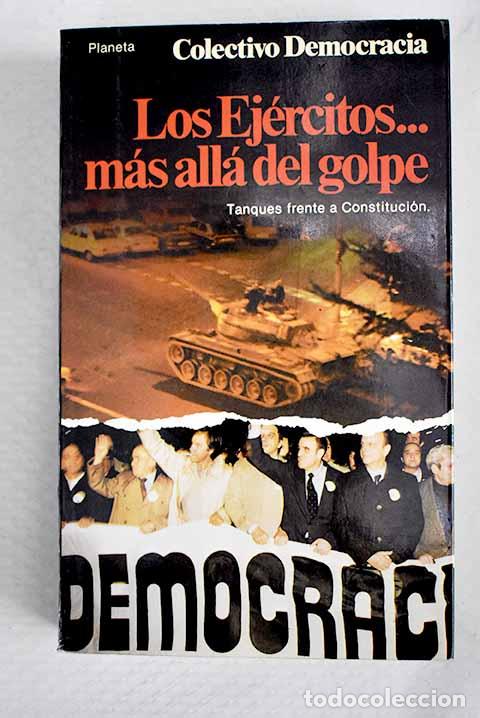 Libros: Los ejercitos. mas alla del golpe