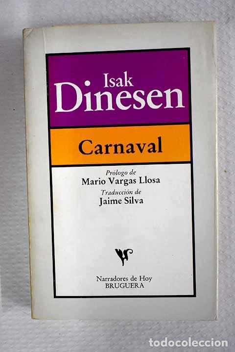Libros: Carnaval: recreaciones y cuentos p&oacute;stumos.- Dinesen, Isak