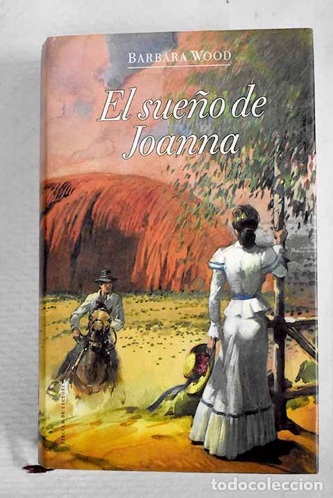 Libros: El sue&ntilde;o de Joanna: Wood, Barbara.- Wood, Barbara