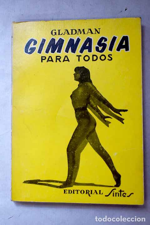B&uuml;cher: Gimnasia para todos: Gladman, George.- Gladman, George