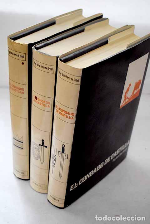 Livros em segunda m&atilde;o: El condado de Castilla: los 300 a&ntilde;os en que se hizo Castilla.- P&eacute;rez de &Uacute;rbel, Justo