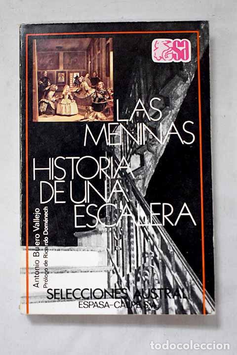 Livros em segunda m&atilde;o: Historia de una escalera ; Las meninas.- Buero Vallejo, Antonio